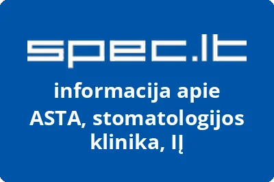 ASTA, stomatologijos klinika, IĮ