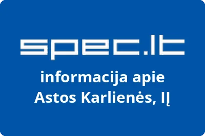 Astos Karlienės, IĮ