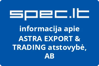ASTRA EXPORT & TRADING atstovybė, AB