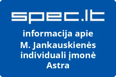 M. Jankauskienės individuali įmonė Astra