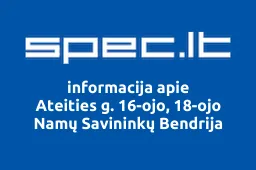 Ateities g. 16-ojo, 18-ojo Namų Savininkų Bendrija | spec.lt
