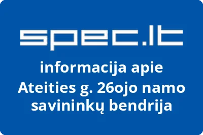 Ateities g. 26ojo namo savininkų bendrija