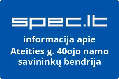 Ateities g. 40ojo namo savininkų bendrija