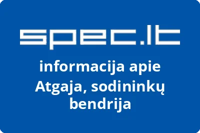 Atgaja, sodininkų bendrija | spec.lt