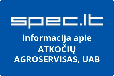 ATKOČIŲ AGROSERVISAS, UAB