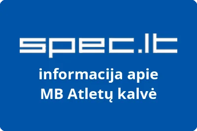 Atletų kalvė, MB