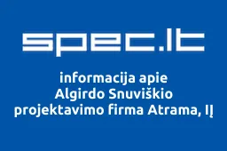 Algirdo Snuviškio projektavimo firma Atrama, IĮ | spec.lt