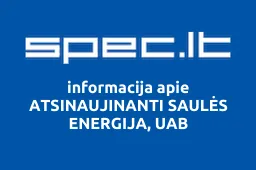 ATSINAUJINANTI SAULĖS ENERGIJA, UAB | spec.lt