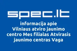 Vilniaus atviro jaunimo centro Mes filialas Atvirasis jaunimo centras Vaga iliustracija
