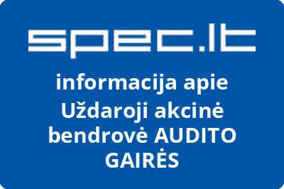 AUDITO GAIRĖS, UAB