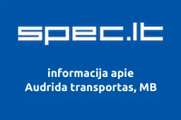 Audrida transportas, MB | spec.lt