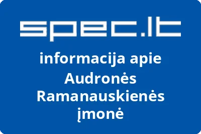 Audronės Ramanauskienės įmonė