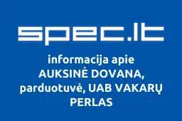 AUKSINĖ DOVANA, parduotuvė, UAB VAKARŲ PERLAS