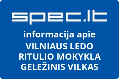 VILNIAUS LEDO RITULIO MOKYKLA GELEŽINIS VILKAS