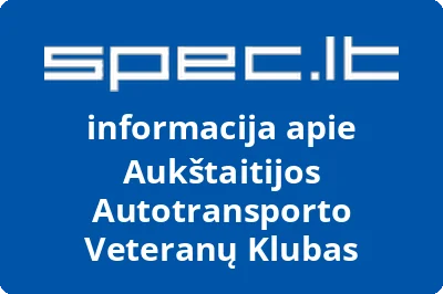 Aukštaitijos autotransporto veteranų klubas