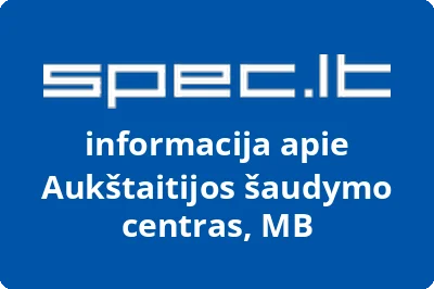 Aukštaitijos šaudymo centras, MB