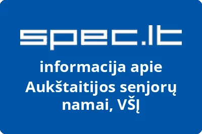 Aukštaitijos senjorų namai, VŠĮ