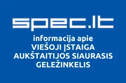 VIEŠOJI ĮSTAIGA AUKŠTAITIJOS SIAURASIS GELEŽINKELIS iliustracija