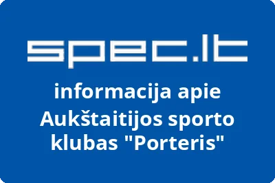 Aukštaitijos sporto klubas Porteris