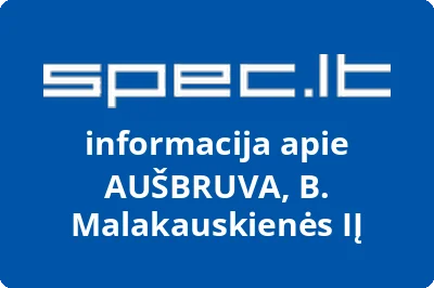 Bronislavos Malakauskienės įmonė Aušbruva