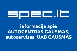 AUTOCENTRAS GAUSMAS, autoservisas, UAB GAUSMAS iliustracija