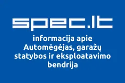 Automėgėjas, garažų statybos ir eksploatavimo bendrija | spec.lt