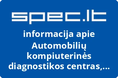 Automobilių kompiuterinės diagnostikos centras, UAB