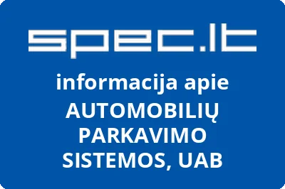 AUTOMOBILIŲ PARKAVIMO SISTEMOS, UAB
