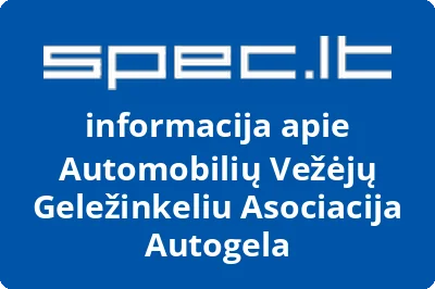 Automobilių Vežėjų Geležinkeliu Asociacija Autogela