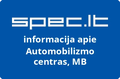 Automobilizmo centras, MB