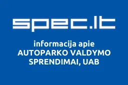 AUTOPARKO VALDYMO SPRENDIMAI, UAB | spec.lt