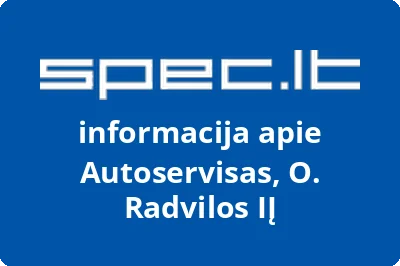 Autoservisas, O. Radvilos, IĮ
