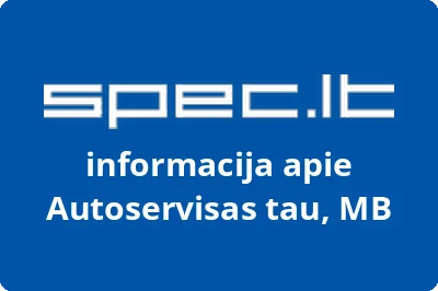 Autoservisas tau, MB