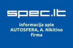 AUTOSFERA, A. Nikitino firma | spec.lt
