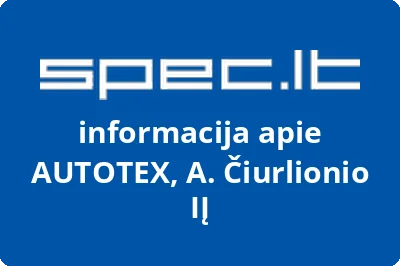 AUTOTEX, A. Čiurlionio, IĮ