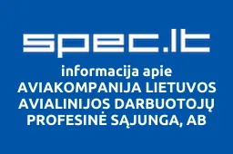 AVIAKOMPANIJA LIETUVOS AVIALINIJOS DARBUOTOJŲ PROFESINĖ SĄJUNGA, AB | spec.lt