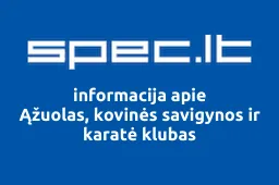 Ąžuolas, kovinės savigynos ir karatė klubas | spec.lt