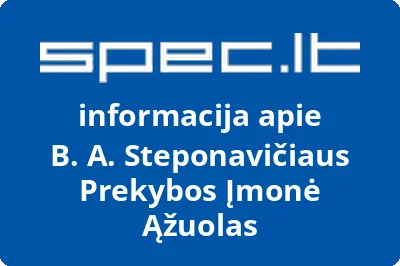 B. A. Steponavičiaus Prekybos Įmonė Ąžuolas