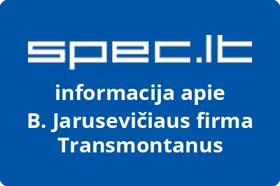 B. Jarusevičiaus firma Transmontanus