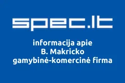 B. Makricko gamybinė-komercinė firma | spec.lt
