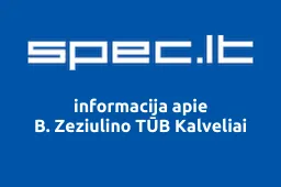 B. Zeziulino TŪB Kalveliai | spec.lt
