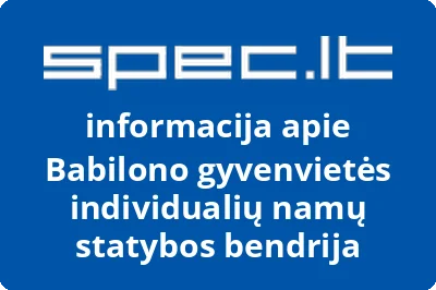 Babilono gyvenvietės individualių namų statybos bendrija