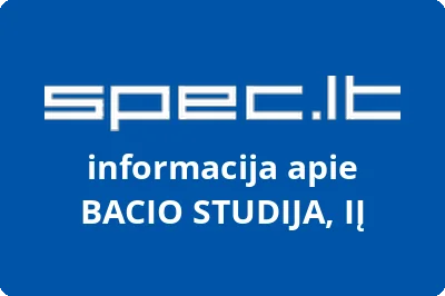 BACIO STUDIJA, IĮ