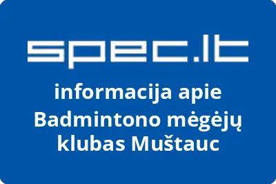 Badmintono mėgėjų klubas Muštauc