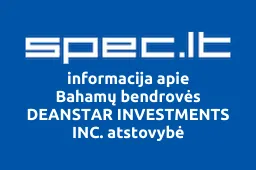Bahamų bendrovės DEANSTAR INVESTMENTS INC. atstovybė | spec.lt