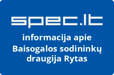 Baisogalos sodininkų draugija Rytas