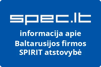 Baltarusijos firmos SPIRIT atstovybė