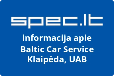 BALTIC CAR SERVICE KLAIPĖDA, UAB
