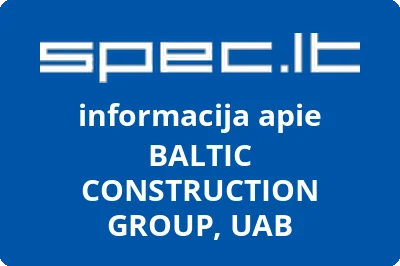 BALTIC CONSTRUCTION GROUP, UAB