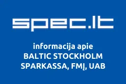 BALTIC STOCKHOLM SPARKASSA, FMĮ, UAB